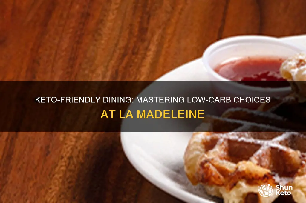 how to eat keto at la madeleine
