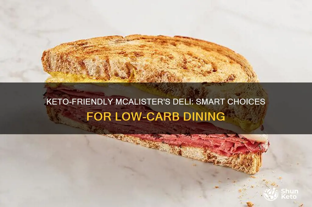 how to eat keto at mcalisters deli