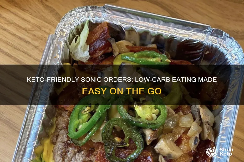how to eat keto at sonic