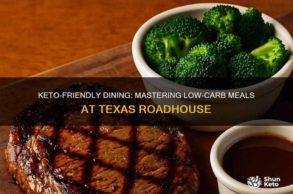 how to eat keto at texas roadhouse