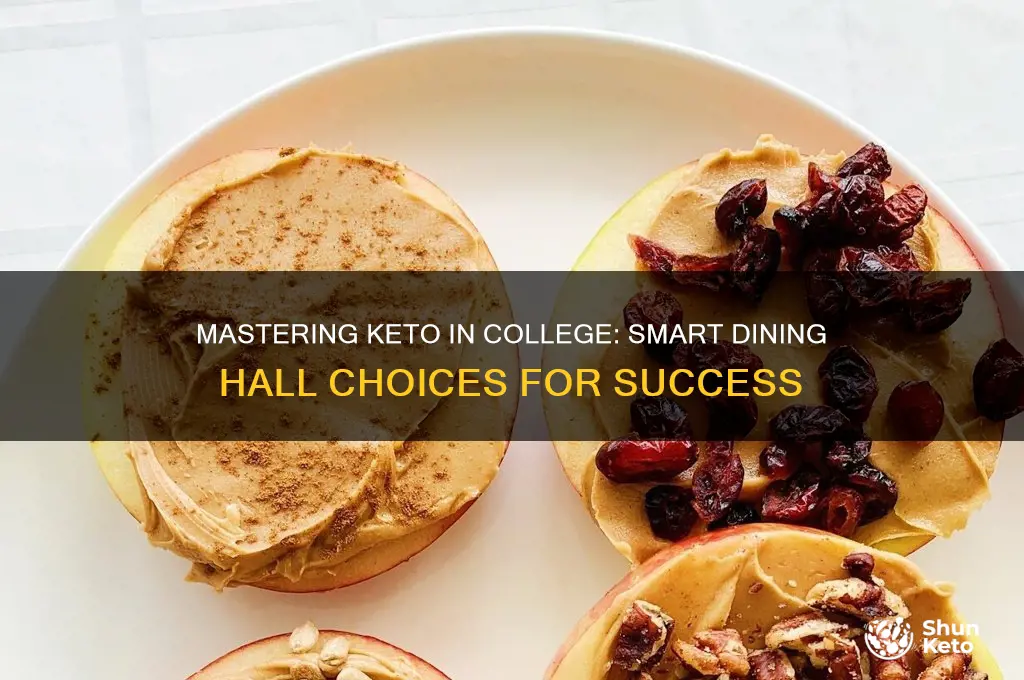 how to eat keto in college dining hall