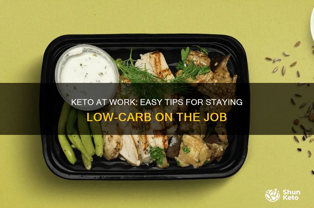 how to eat keto on the job