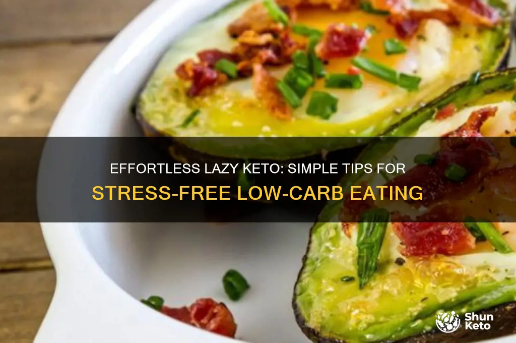 how to eat lazy keto