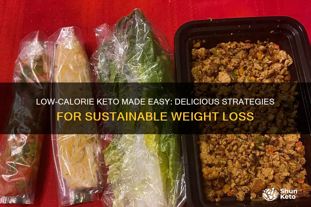 how to eat low calorie on keto