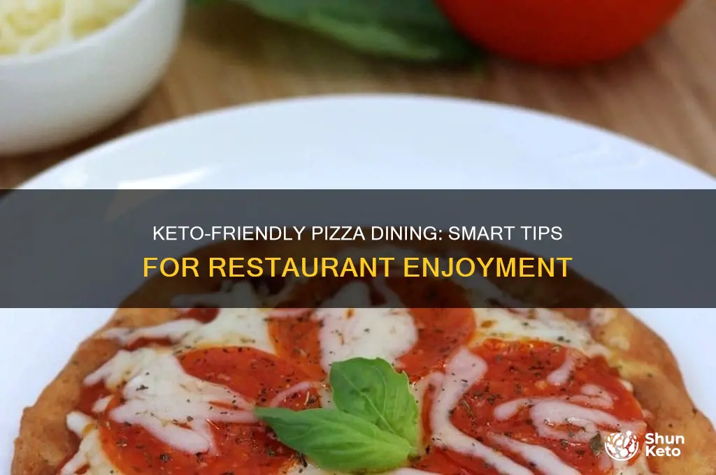 how to eat pizza at a restaunt on keto diet
