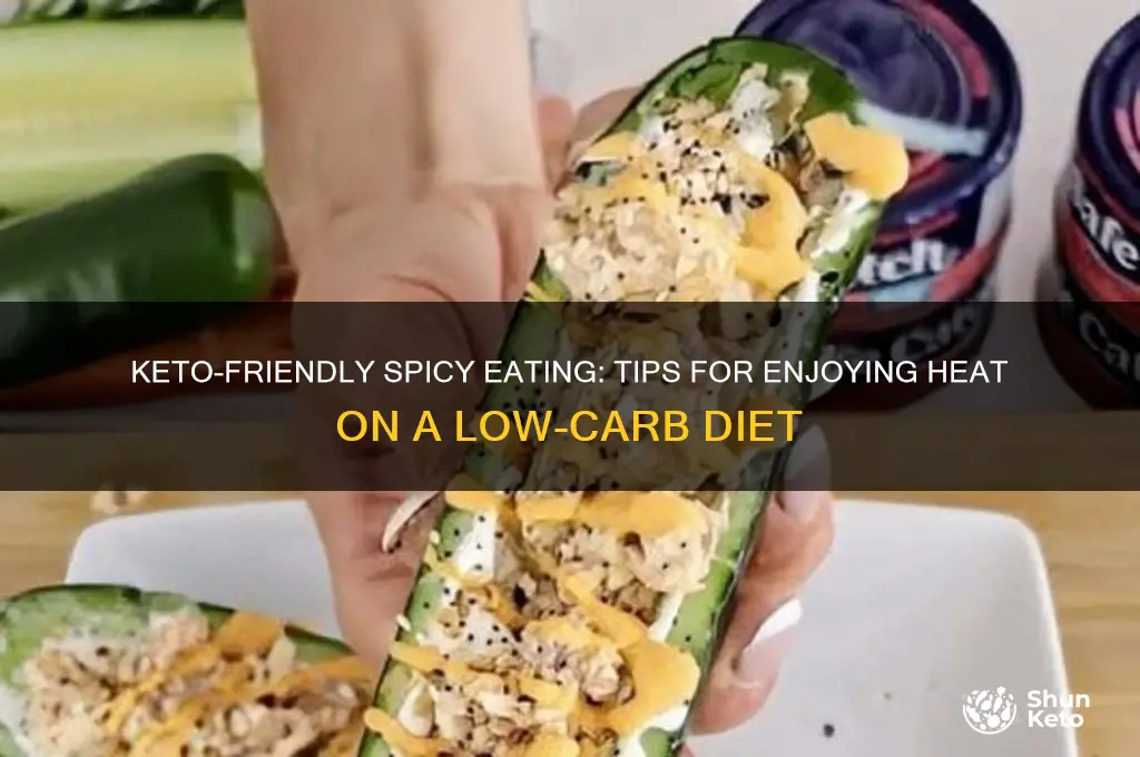 how to eat spicy food on keto
