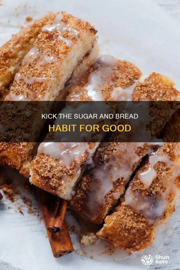 how to eliminate bread and sugar from your diet