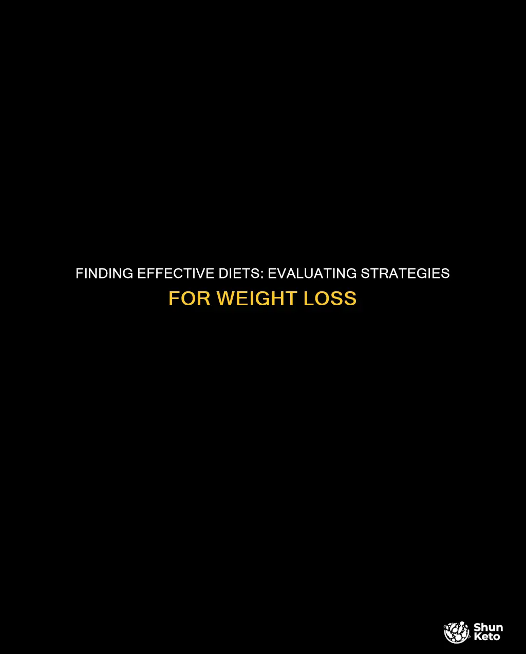how to evaluate effective diet