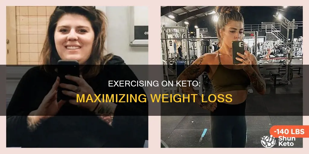 how to exercise on keto for maximum weight loss