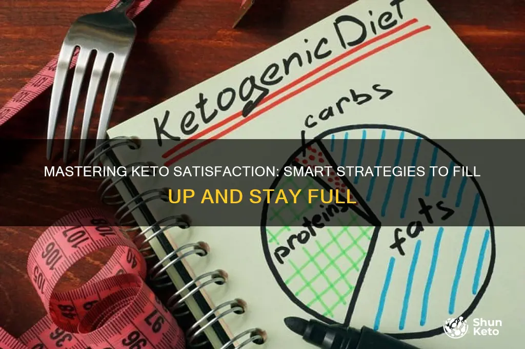 how to fill up on keto diet