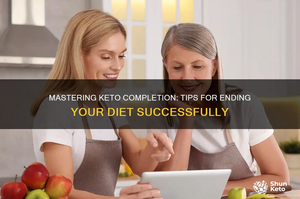 how to finish keto diet
