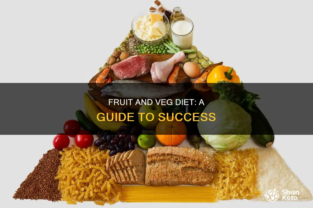 how to follow a fruit and vegetable diet