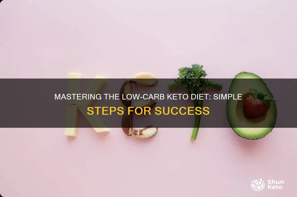 how to follow a low keto diet