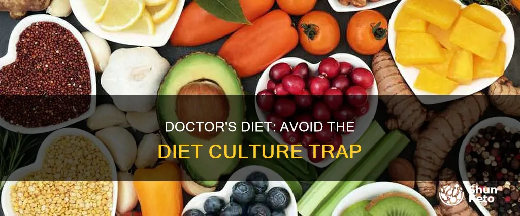 how to follow doctor diet and avoid diet culture