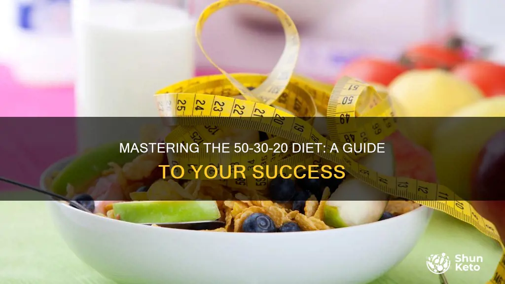 how to follow the 50 30 20 diet