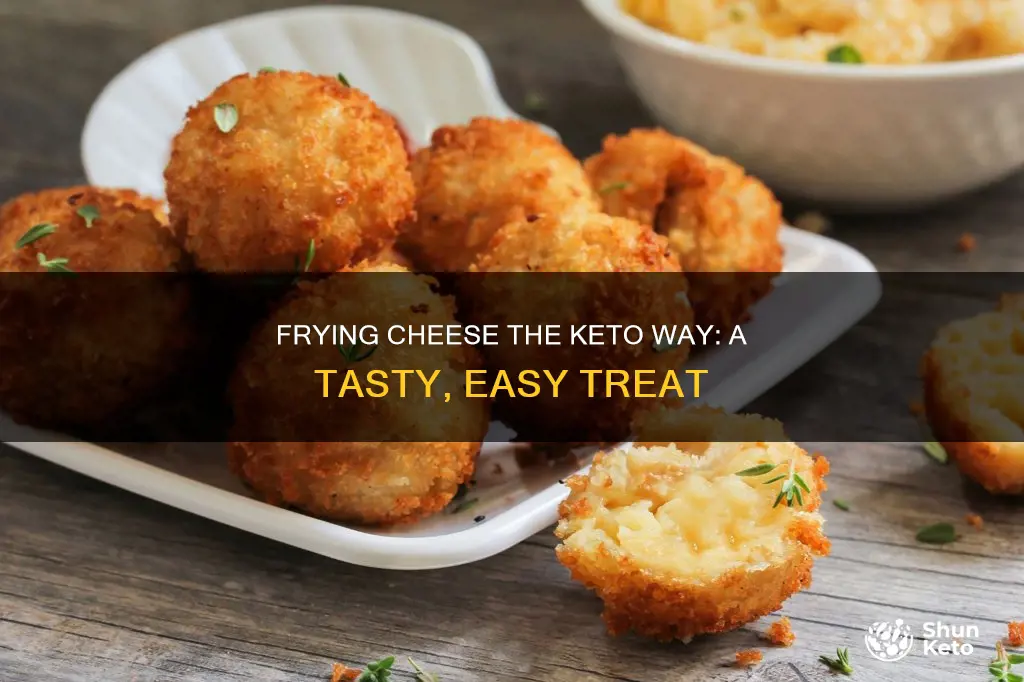 how to fry cheese keto