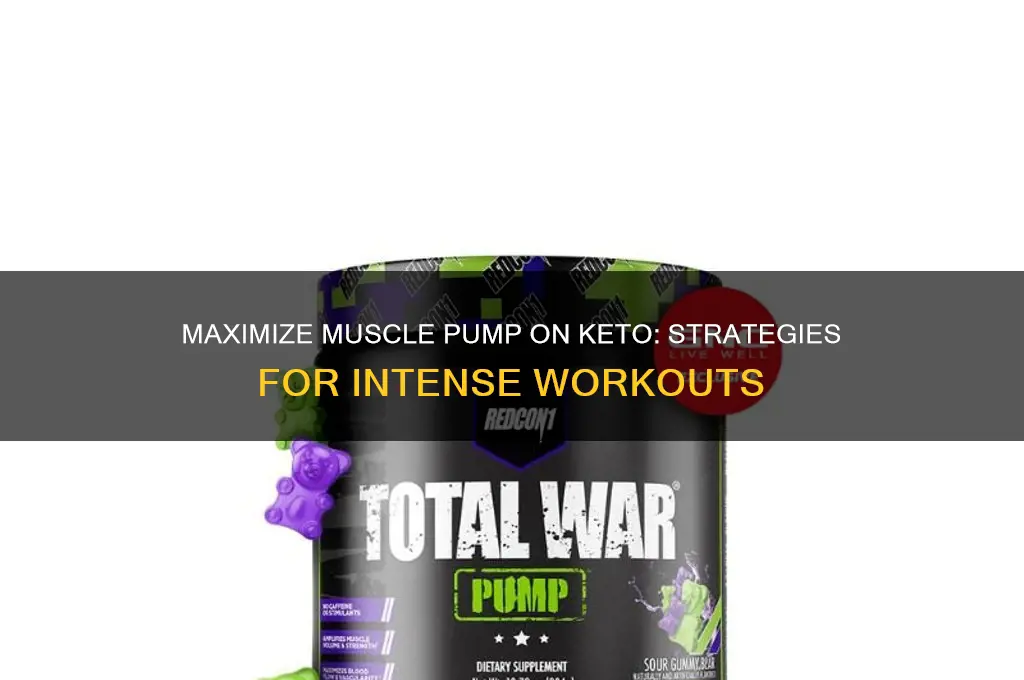 how to get a huge pump while on keto diet