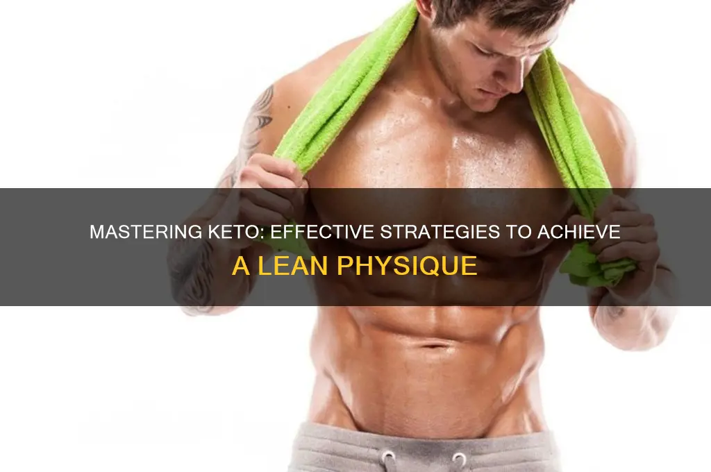 how to get lean on keto diet