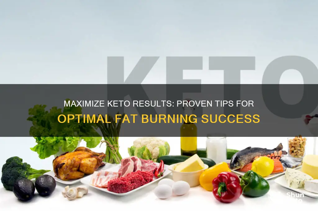 how to get the most from keto diet