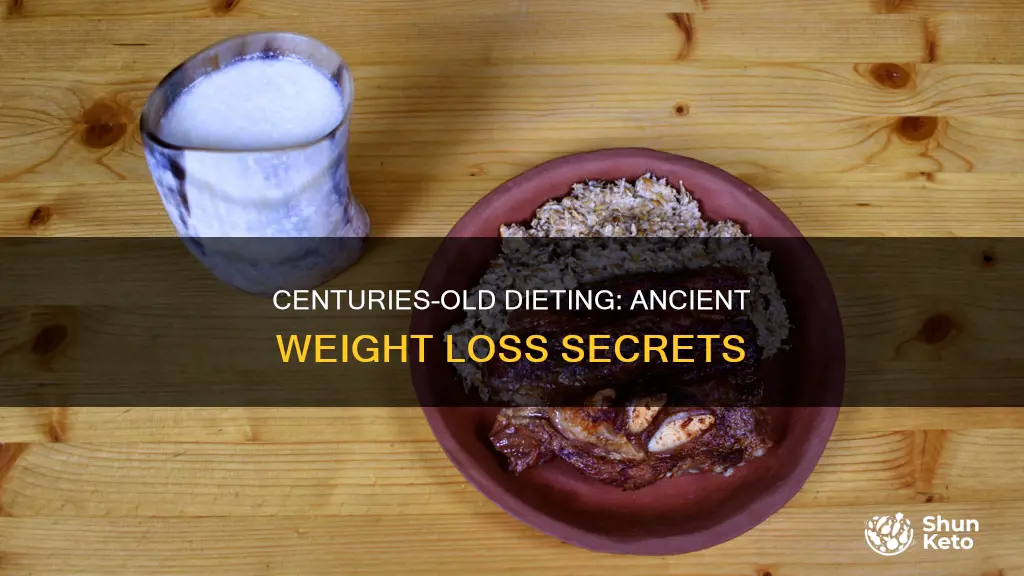 how to go dieting in the old centry