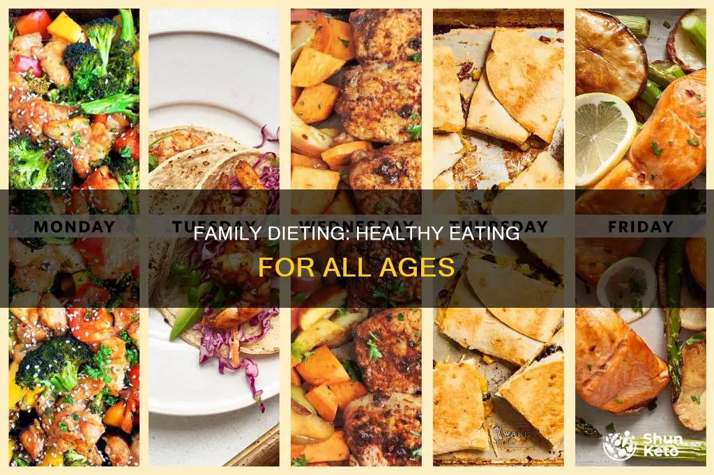 how to go on a diet for the whole family
