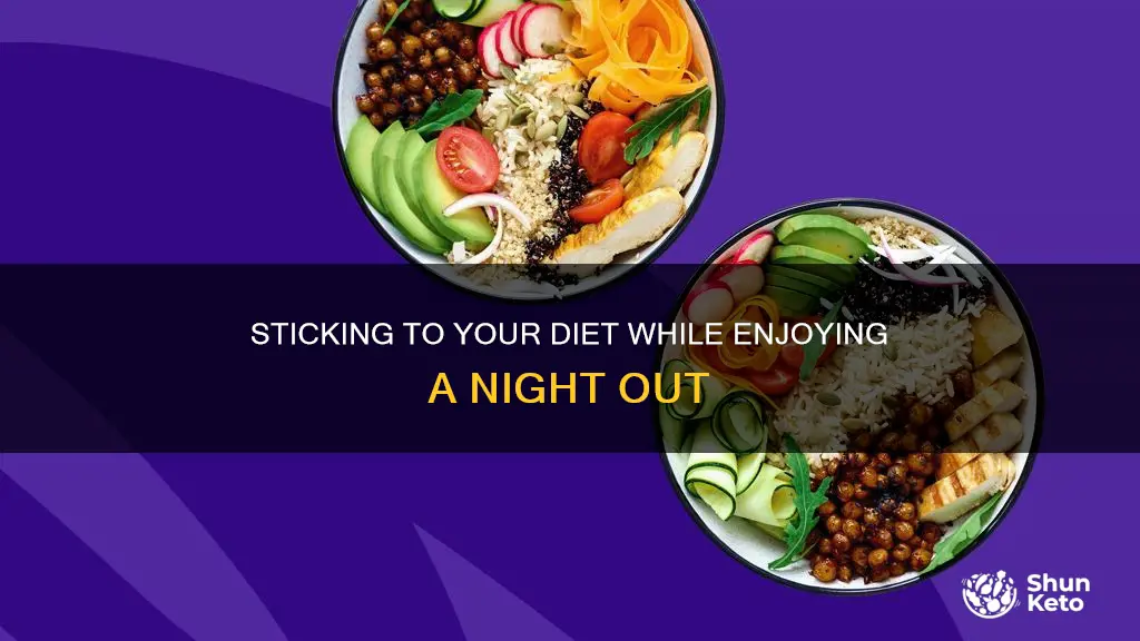 how to go out but stick to diet