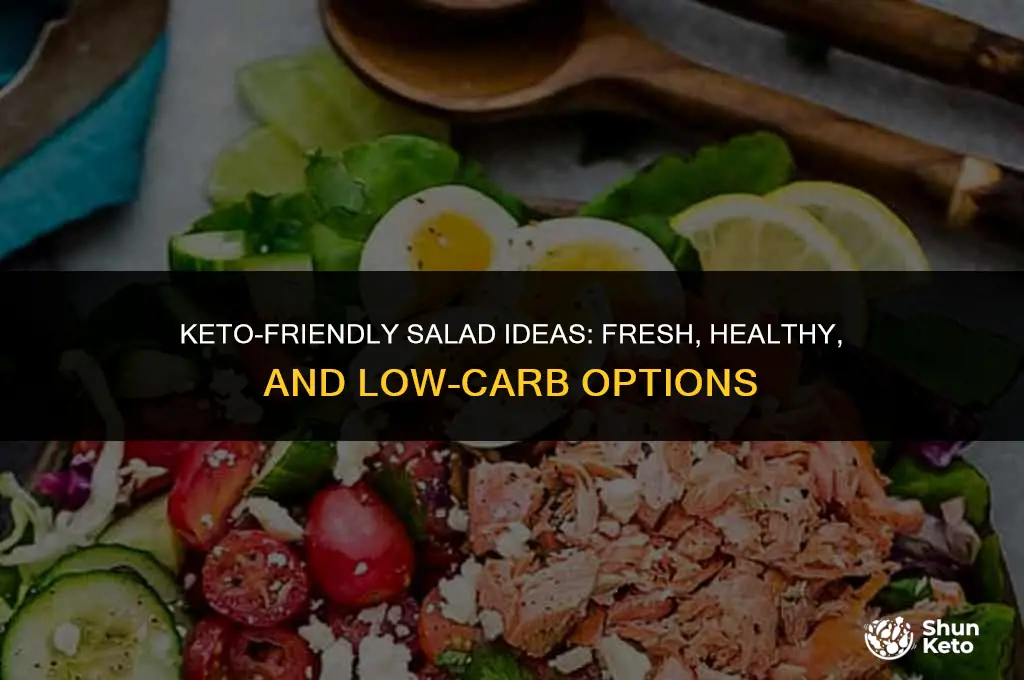 how to have a salad on keto