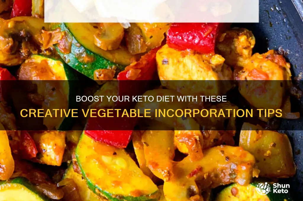how to imcorporate more vegetables into keto diet