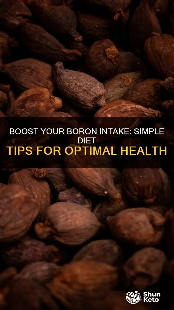 how to increase boron in diet