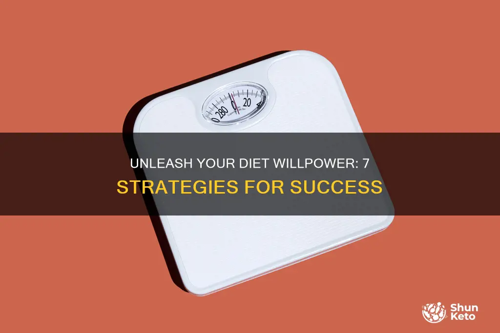 how to increase diet willpower