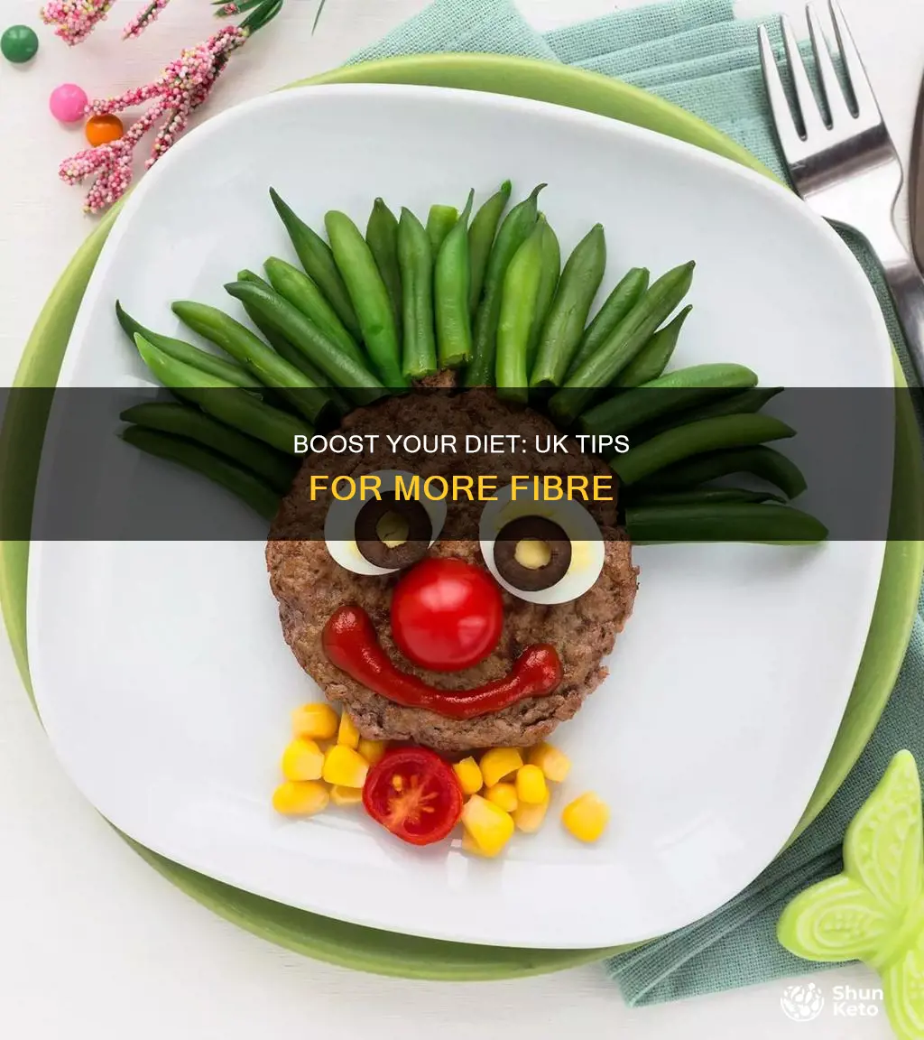 how to increase fibre in diet uk