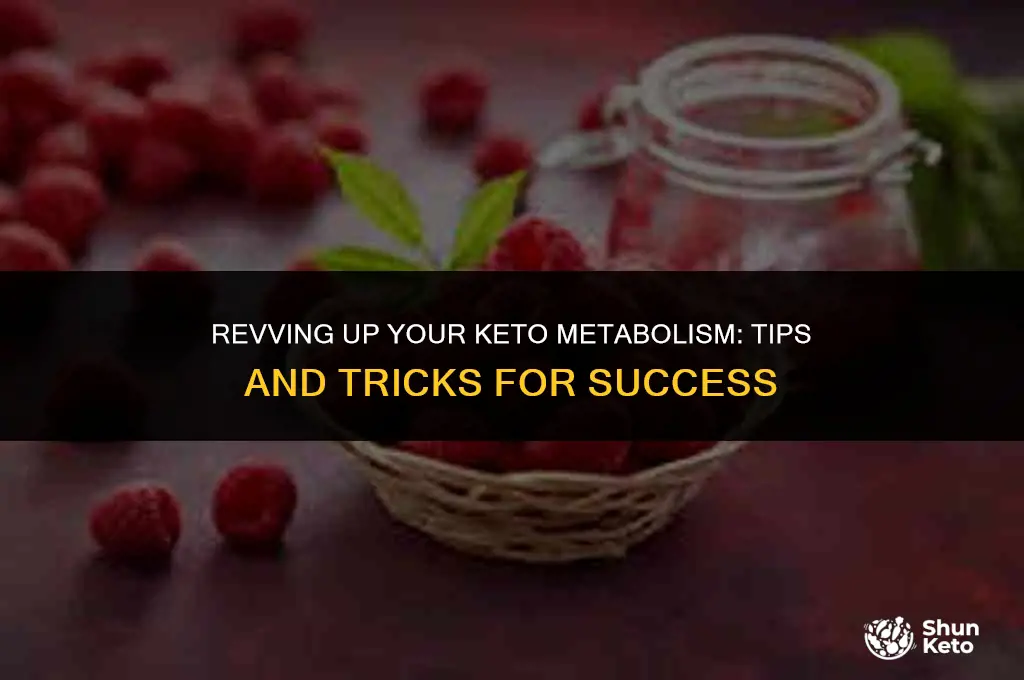 how to increase metabolism on keto