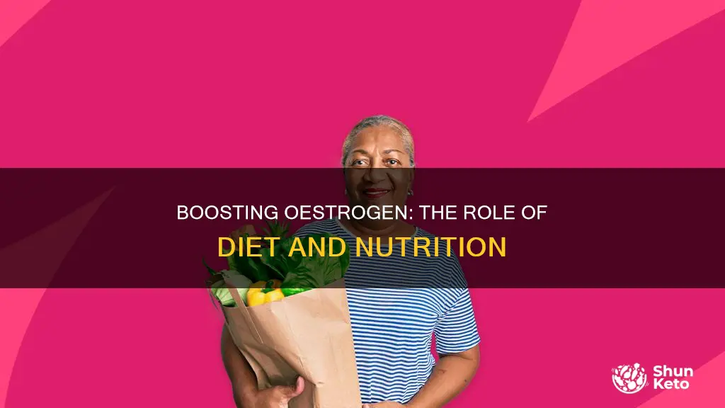 how to increase oestrogen in diet