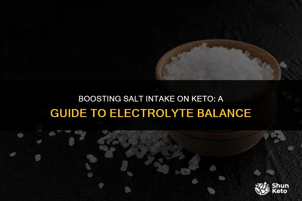 how to increase salt intake on keto