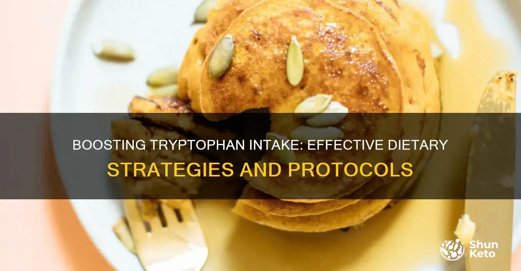 how to increase tryptophan in diet