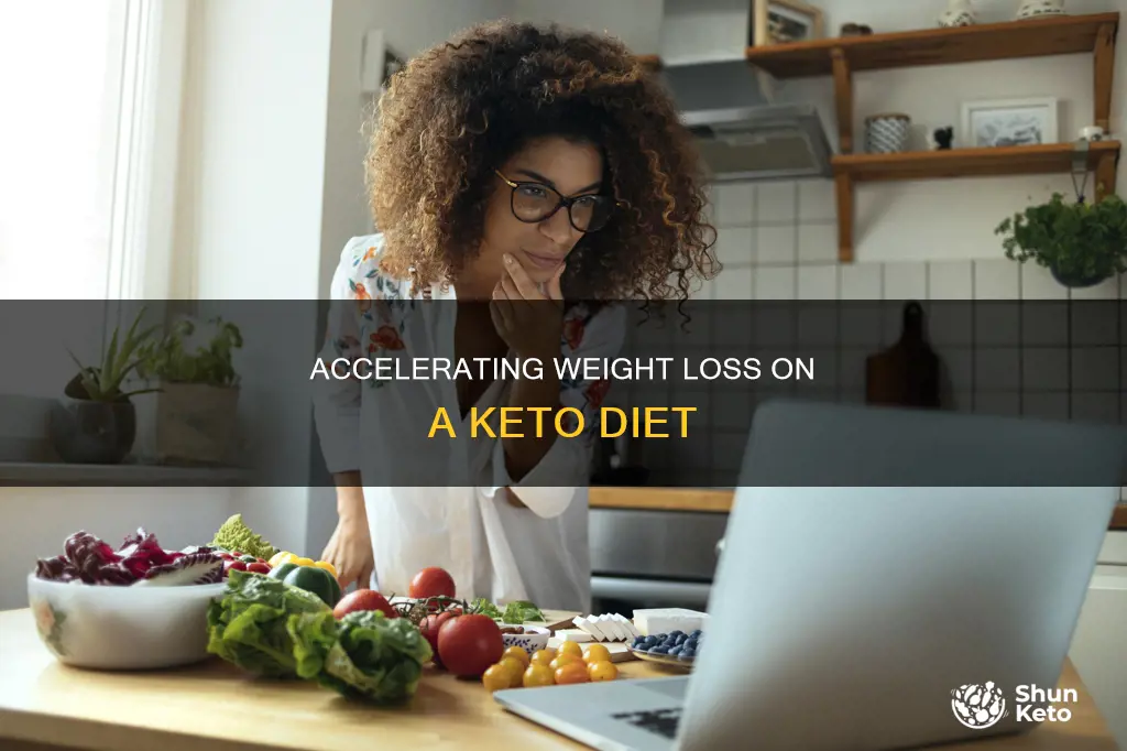 how to increase weight loss in keto diet