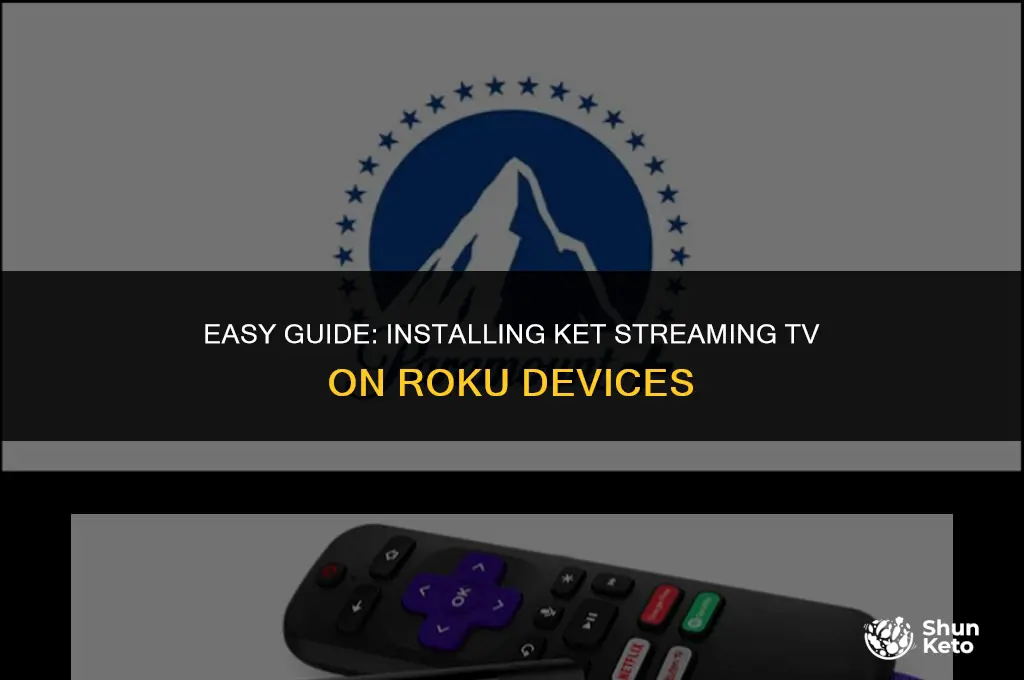 how to instal ket streaming tv on roki