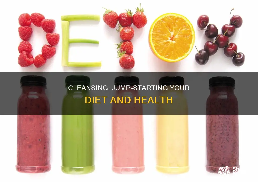 how to jump start a diet with a cleanse