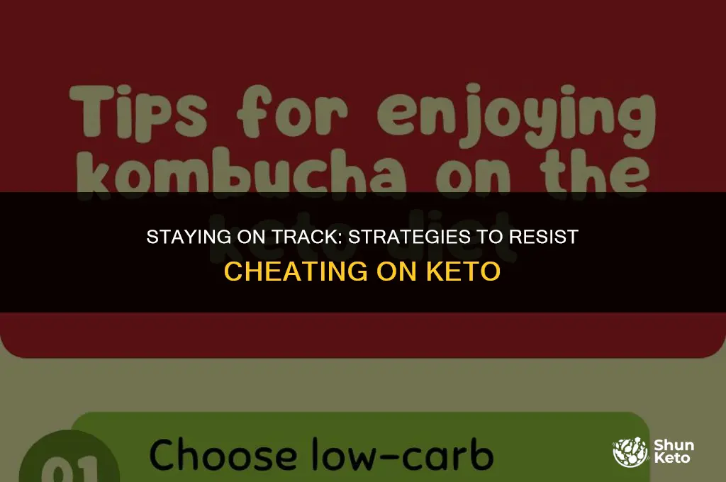 how to keep from cheating on keto