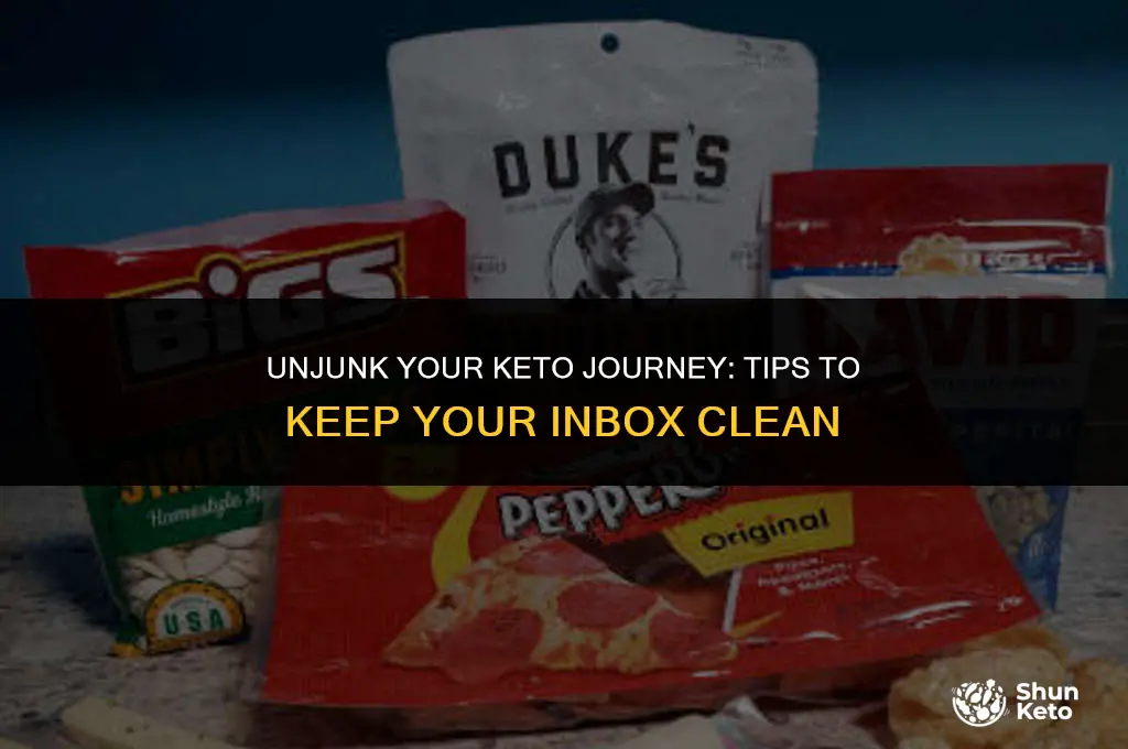 how to keep keto out of junk mail
