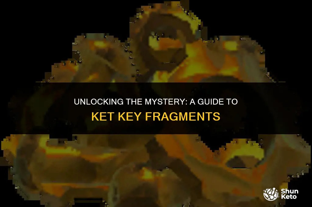 how to ket key fragments