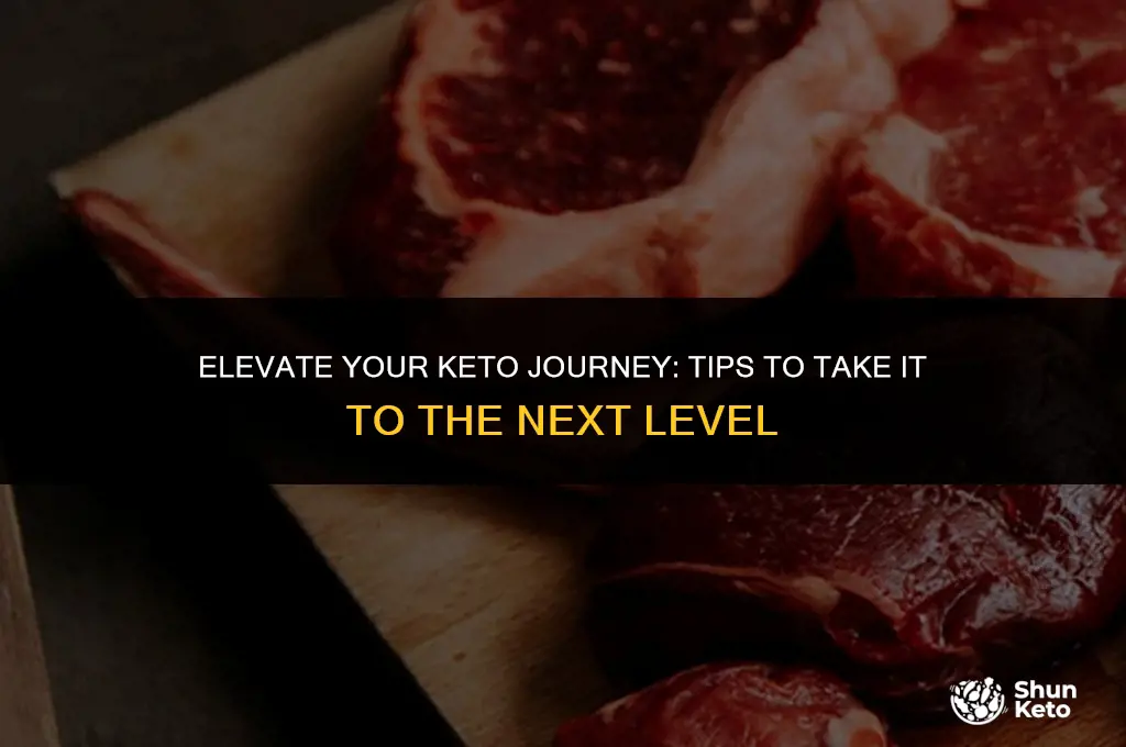 how to kick keto up a notch