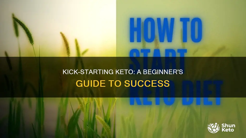 how to kick start keto