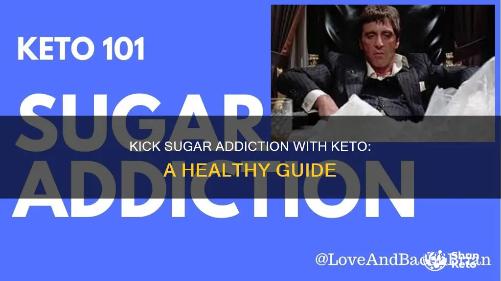 how to kick sugar addiction using keto