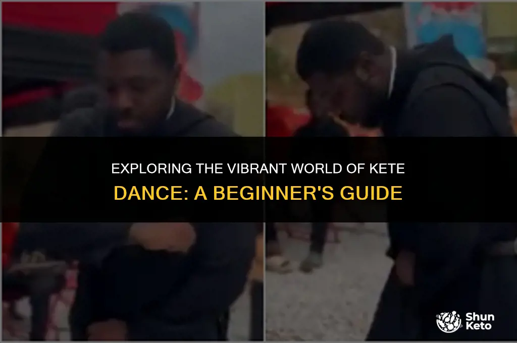 how to learn kete dance