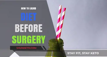 Liquid Diet: Preparing Your Body for Surgery
