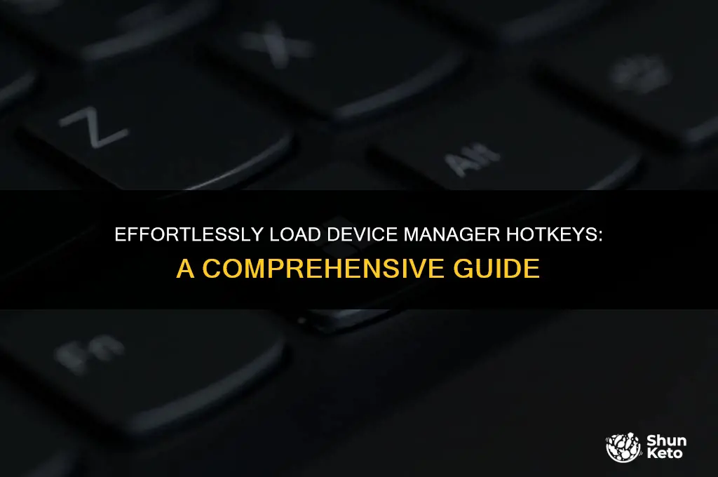 how to load up device manger hot kets