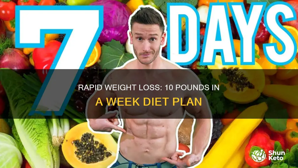 how to lose 10 lbs in a week diet plan