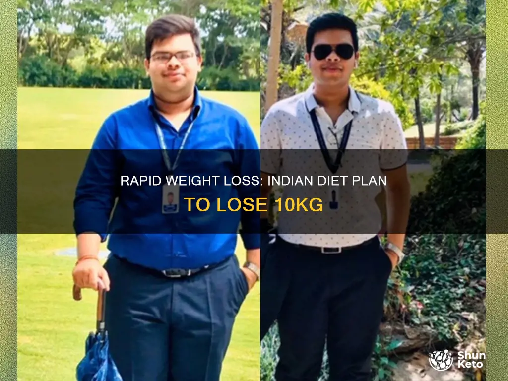 how to lose 10kg in 1 month indian diet plan