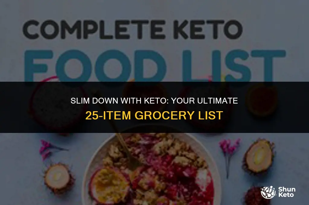 how to lose 25 keto grocery list